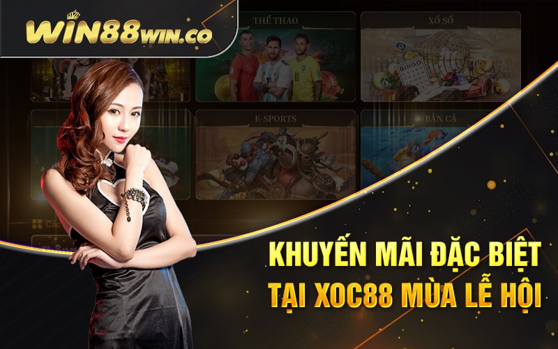 Xoc88 - Khuyến Mãi Ngập Tràn Cho Một Mùa Noel An Lành 3 Khuyến mãi đặc biệt tại Xoc88 trong mùa lễ hội